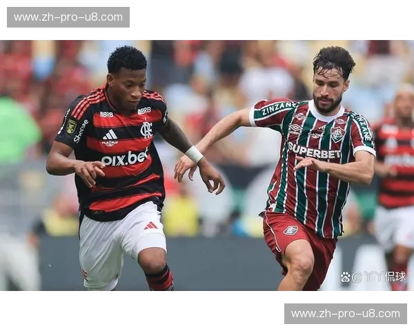 弗拉门戈vs桑托斯：一场燃烧激情的绿茵史诗